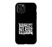 Custodia per iPhone 11 Pro Bookish Burned Out But Still Reading Retro Book Club