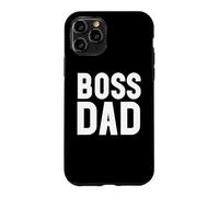 Custodia per iPhone 11 Pro Boss Dad Mens Dad Boss Hombre Papa Bossy Daddy Boss Father