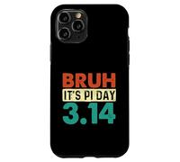 Custodia per iPhone 11 Pro Bruh It's Pi Day 3.14 - Pi Day Matematica Amante Scienze Insegnante