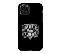 Custodia per iPhone 11 Pro Built Dad Tough American Funny 4th Of July