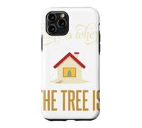 Custodia per iPhone 11 Pro Casa è dove l'albero è Natale