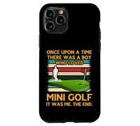 Custodia per iPhone 11 Pro C'era una volta un ragazzo che amava il Mini Golf