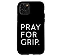 Custodia per iPhone 11 Pro Cerchio aereo divertente con scritta "Pray for Grip", per pole dance