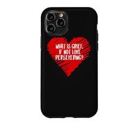 Custodia per iPhone 11 Pro Che cosa è il dolore se non amore perseverante perdita citazione Wanda Meme