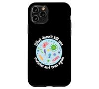 Custodia per iPhone 11 Pro Ciò che non ti uccide muta e prova di nuovo Biologia divertente