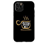 Custodia per iPhone 11 Pro Coffee Recharge Yourself Funny Cafeine Baristas Coffee Lover