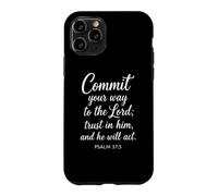 Custodia per iPhone 11 Pro Commit Your Way To The Lord Salmo 37:5 Versetto della Bibbia Fede Dio