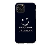 Custodia per iPhone 11 Pro Costume da scherzo umoristico con sarcasmo, non sono un ficcanaso