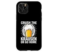 Custodia per iPhone 11 Pro Craft Beer Homebrewer Crush The Krausen Or Go Home