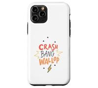 Custodia per iPhone 11 Pro Crash Bang Wallop Lightning Laugh Logo Stampa Frase