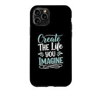 Custodia per iPhone 11 Pro Create the life you imagine, Quote Inspirational Motivation