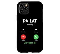 Custodia per iPhone 11 Pro Da Lat sta chiamando e devo andare in Vietnam in viaggio