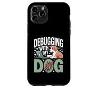 Custodia per iPhone 11 Pro Debug con il mio cane divertente programmatore codifica
