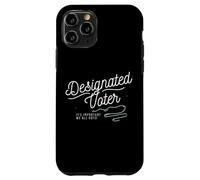 Custodia per iPhone 11 Pro Designated Voter Democracy Voting Gift For Registered Voters