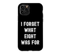 Custodia per iPhone 11 Pro Dimentico ciò che otto erano per la nostalgia rock degli anni '80