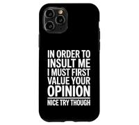 Custodia per iPhone 11 Pro Divertente citazione sarcastica I Must Care What You Think