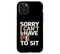 Custodia per iPhone 11 Pro Divertente Sorry I Can't I Have Pets To Sit Pet Sitter