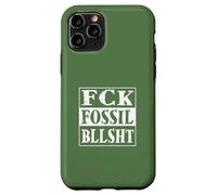 Custodia per iPhone 11 Pro fanculo le stronzate fossili! fanculo le stronzate fossili!