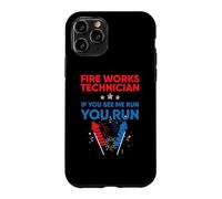 Custodia per iPhone 11 Pro Fire Works Technician If Me Run You Run 4th Of July