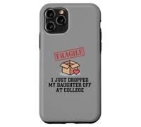 Custodia per iPhone 11 Pro Fragile, ho appena lasciato mio figlio al college divertente
