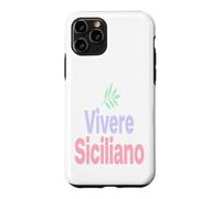 Custodia per iPhone 11 Pro Frasi Siciliane Cuore Siciliano Cultura Italiana