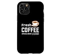 Custodia per iPhone 11 Pro Fresh Coffee Special Brew Baristas Funny Coffee Lover