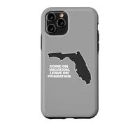 Custodia per iPhone 11 Pro Fun Florida Vieni in vacanza, Lascia su Probation divertente