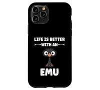Custodia per iPhone 11 Pro Funny animals Emus bird quote life is better with an emu