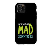 Custodia per iPhone 11 Pro Funny Microbiology Non siamo tutti scienziati pazzi