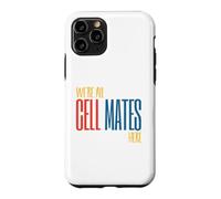 Custodia per iPhone 11 Pro Funny Microbiology Pun Siamo tutti compagni di cellule qui