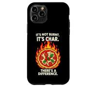 Custodia per iPhone 11 Pro Funny Pizza Maker Not Burnt It's Char Oven Chef