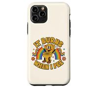 Custodia per iPhone 11 Pro Funny Saying: It Burns When I Pee! Rainbow