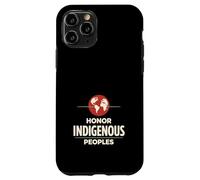Custodia per iPhone 11 Pro Giornata dei popoli indigeni Orgoglio indigeno Patrimonio indigeno