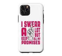 Custodia per iPhone 11 Pro Giuro molto ma mantengo tutte le mie promesse
