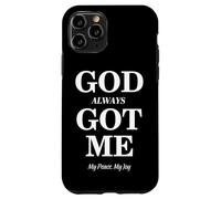 Custodia per iPhone 11 Pro God Always Got Me, My Peace My Joy Cool Quotes Graphic