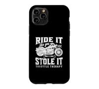 Custodia per iPhone 11 Pro Guidalo come se lo avessi rubato - Divertente terapia dell'acceleratore in moto