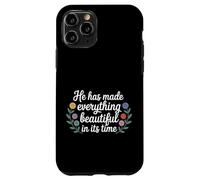 Custodia per iPhone 11 Pro He Has Made Everything Beautiful In Its Time -