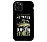 Custodia per iPhone 11 Pro Ho 80 anni di epiche storie di pesce Pesca compleanno a tema