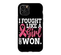Custodia per iPhone 11 Pro Ho combattuto come una ragazza e ho vinto