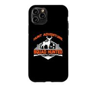 Custodia per iPhone 11 Pro Hunt Adventure Squad Hunted Hunting Hunter Life