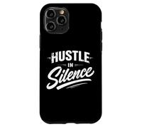 Custodia per iPhone 11 Pro Hustle In Silence Citazione motivazionale stile vintage uomo donna