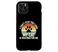 Custodia per iPhone 11 Pro I Cant Stay Too Long My Cat Is Waiting For Me Introvert Paws