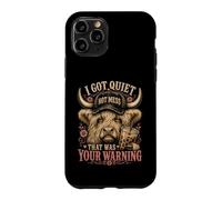 Custodia per iPhone 11 Pro I Got Quiet That Was Your Warning Highland Cow Women