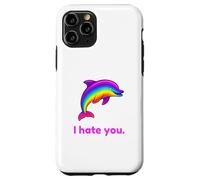 Custodia per iPhone 11 Pro I Hate You Rainbow Dolphin Divertente