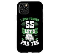 Custodia per iPhone 11 Pro I Just Turned 55 Let's Par-Tee Golf Cart 55° compleanno