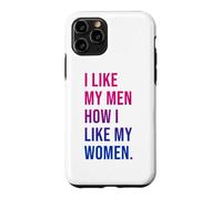 Custodia per iPhone 11 Pro I Like My Men How I Like My Women Bisexual Pride Bi Pride
