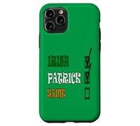Custodia per iPhone 11 Pro I miei nomi Patrick e io sono Irish Paddys Day Fun Checklist
