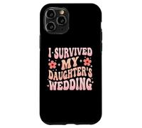 Custodia per iPhone 11 Pro I Survived My Daughter's Wedding Padre Della Sposa