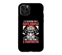 Custodia per iPhone 11 Pro I Wanted To Save People So I Became A Firefighter Fireman