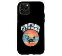 Custodia per iPhone 11 Pro If Crabby Return To The Beach Vintage Crab